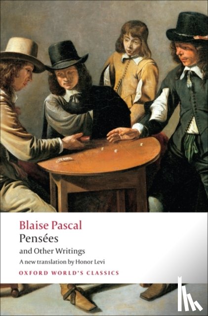 Pascal, Blaise - Pensees and Other Writings