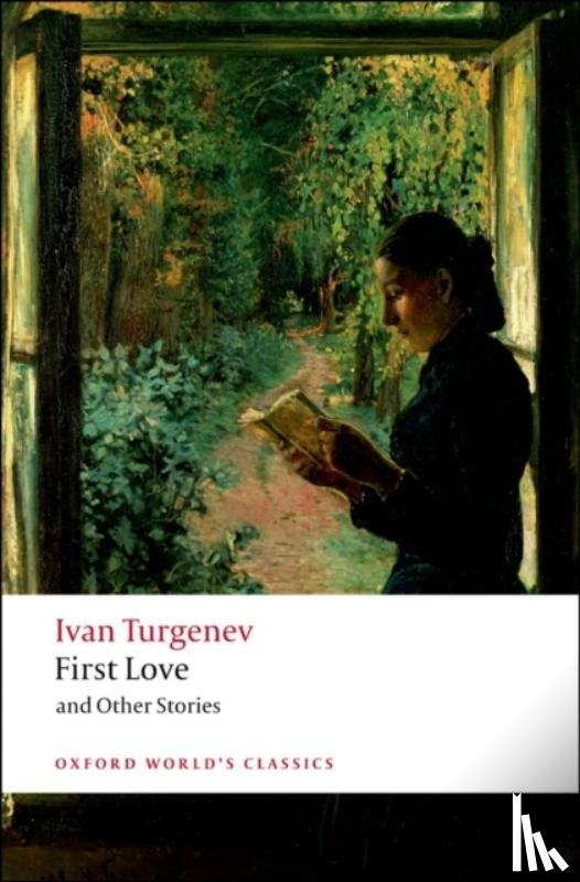 Turgenev, Ivan - First Love and Other Stories