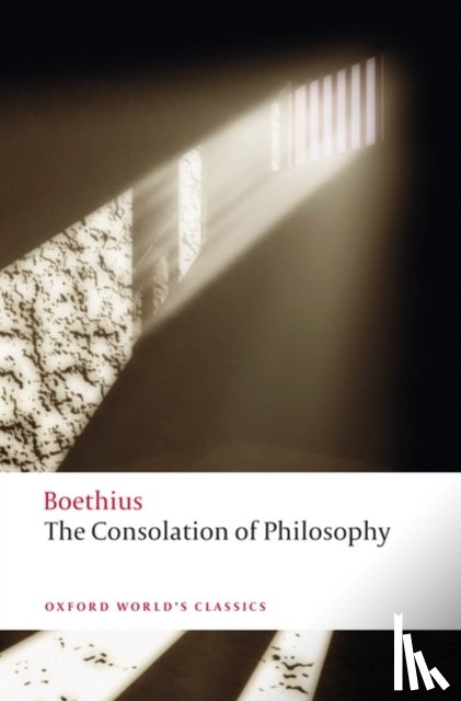 Boethius - The Consolation of Philosophy