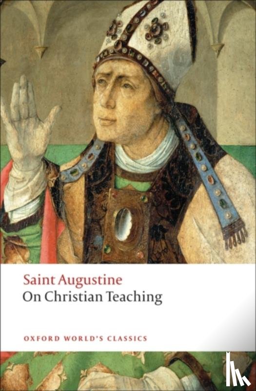 Augustine, St - On Christian Teaching