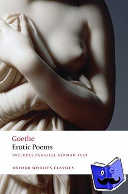 Goethe, Johann Wolfgang von - Erotic Poems