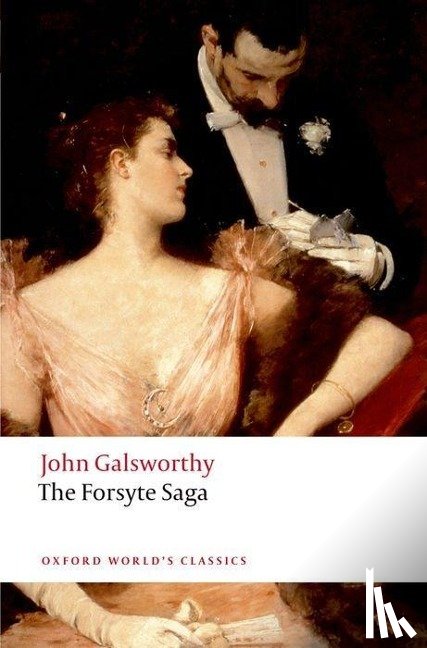 Galsworthy, John - The Forsyte Saga