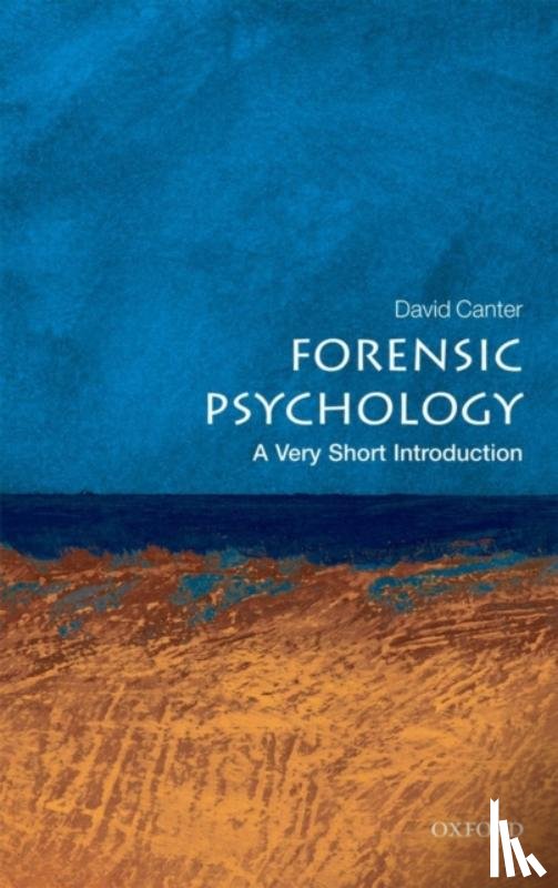 Canter, David (Professor of Psychology at The University of Huddersfield) - Forensic Psychology
