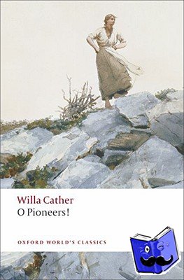 Cather, Willa - O Pioneers!
