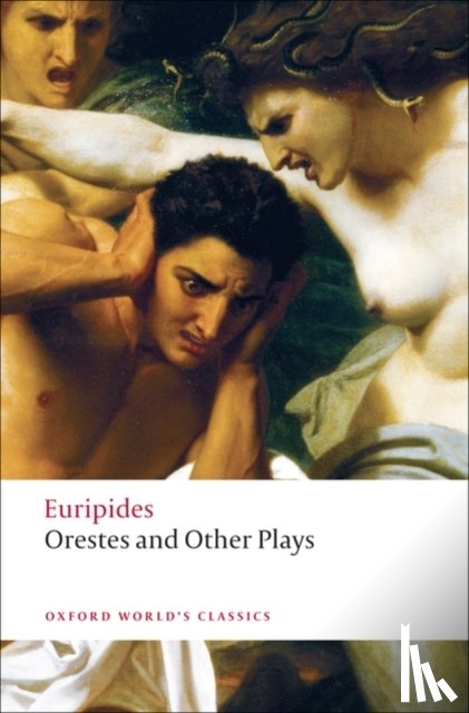 Euripides - Orestes and Other Plays