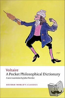 Voltaire - A Pocket Philosophical Dictionary