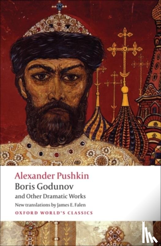 Pushkin, Alexander - Boris Godunov and Other Dramatic Works