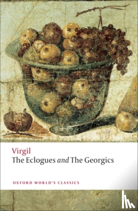 Virgil - The Eclogues and Georgics
