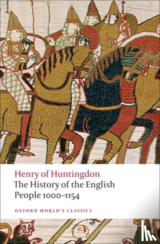 Henry of Huntingdon - The History of the English People 1000-1154