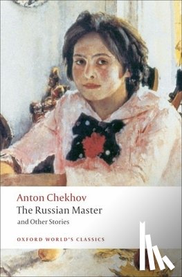 Chekhov, Anton - The Russian Master and other Stories