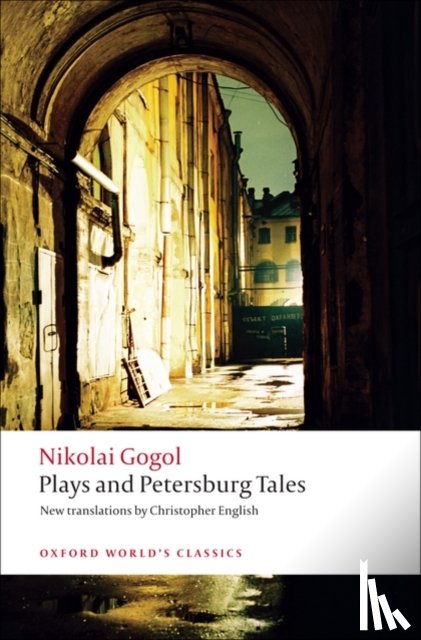 Gogol, Nikolai Vasilyevich - Plays and Petersburg Tales