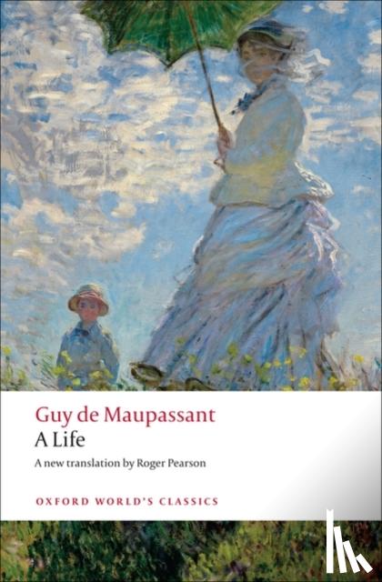 Guy de Maupassant, Roger Pearson - A Life