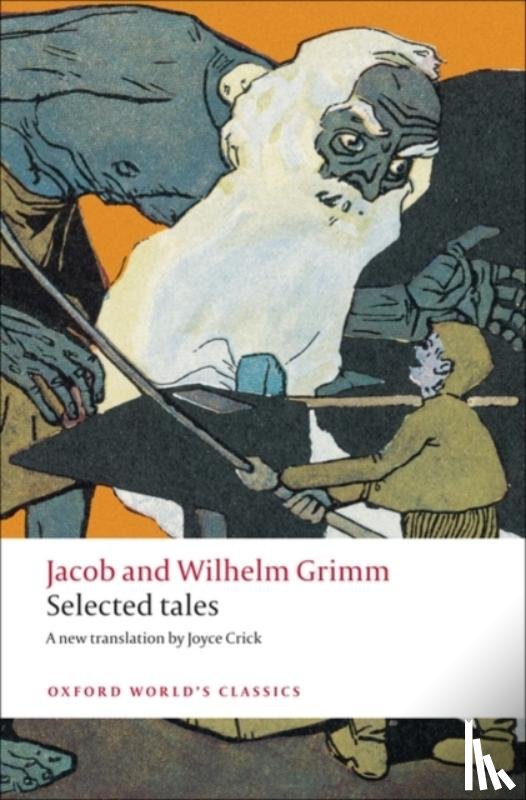 Grimm, Jacob and Wilhelm - Selected Tales