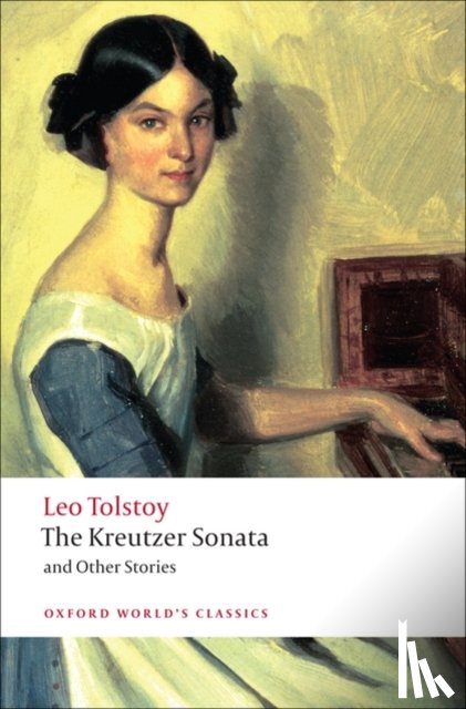 Tolstoy, Leo - The Kreutzer Sonata and Other Stories