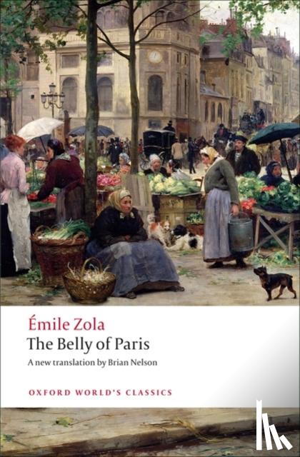 Zola, Emile - The Belly of Paris