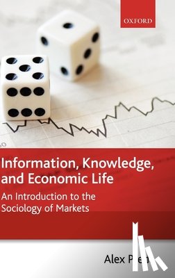 Preda, Alex ( - Information, Knowledge, and Economic Life