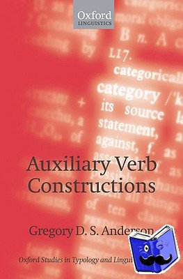 Anderson, Gregory D.S. (, MPI-EVA Leipzig and University of Oregon) - Auxiliary Verb Constructions