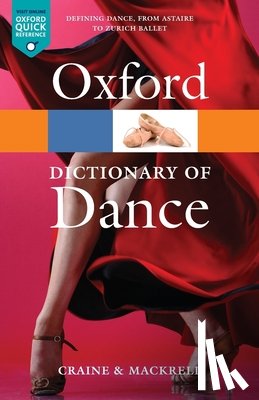 Craine, Debra (, Mackrell, Judith ( - The Oxford Dictionary of Dance