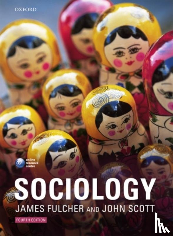 Fulcher, James (Honorary University Fellow, Scott, John (Professor of Sociology in the Department of Sociology - Sociology