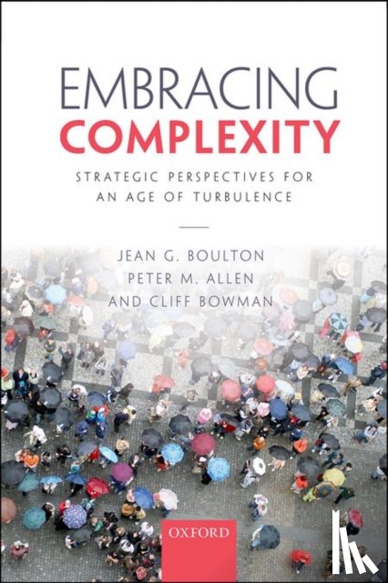 Boulton, Jean G. (Visiting Fellow, Allen, Peter M. (Emeritus Professor, Bowman, Cliff (Professor of Strategic Management - Embracing Complexity