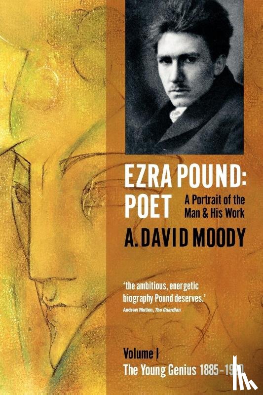 Moody, A. David ( - Ezra Pound: Poet