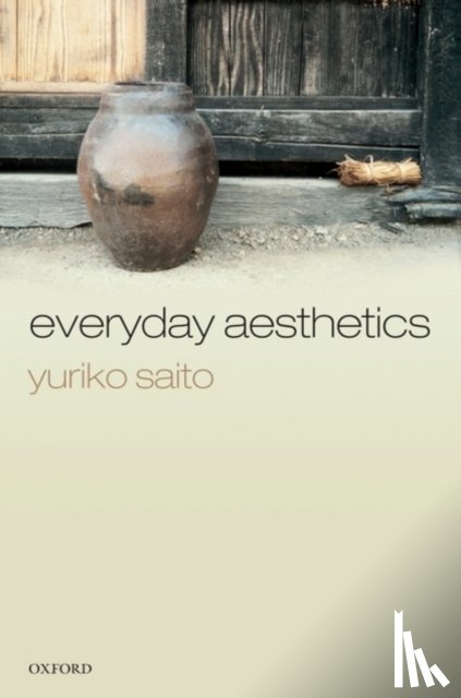 Saito, Yuriko (Rhode Island School of Design) - Everyday Aesthetics