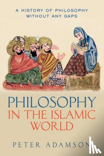 Adamson, Peter - Adamson, P: Philosophy in the Islamic World