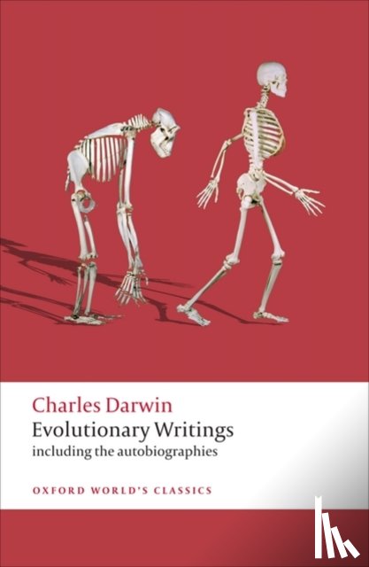 Charles Darwin, James A. (Professor of History and Philosophy of Science, University of Cambridge, and Director of the Darwin Correspondence Project) Secord - Evolutionary Writings