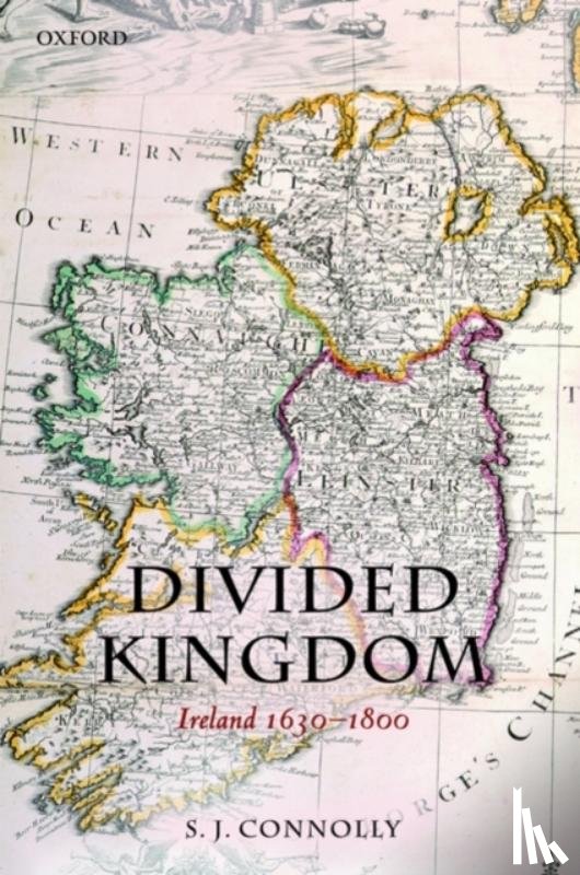 Connolly, S.J. (Professor of Irish History - Divided Kingdom