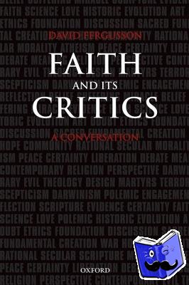 Fergusson, David (Professor of Divinity, University of Edinburgh) - Faith and Its Critics