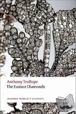 Trollope, Anthony - The Eustace Diamonds