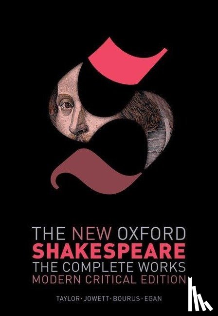 Shakespeare, William - The New Oxford Shakespeare: Modern Critical Edition