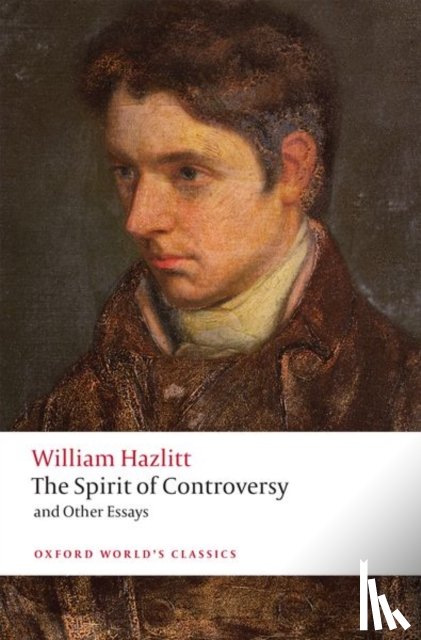 Hazlitt, William - The Spirit of Controversy