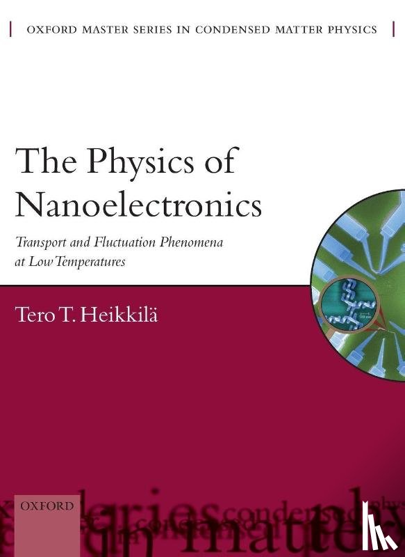 Heikkila, Tero T. ( - The Physics of Nanoelectronics