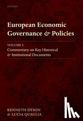 Dyson, Kenneth (, Quaglia, Lucia ( - European Economic Governance and Policies