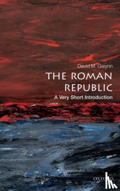 Gwynn, David M. (Lecturer in Ancient and Late Antique History - The Roman Republic
