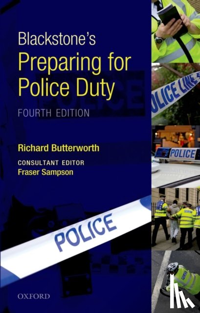 Butterworth, Richard (Staff Officer to the Chief Constable - Blackstone's Preparing for Police Duty