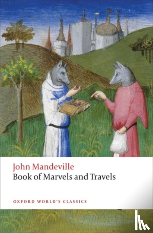 Mandeville, John - The Book of Marvels and Travels