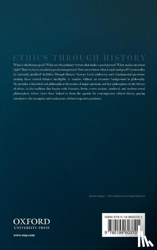 Irwin, Terence (Emeritus Professor of Ancient Philosophy - Ethics Through History