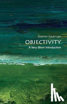 Gaukroger, Stephen (ARC Professorial Fellow - Objectivity