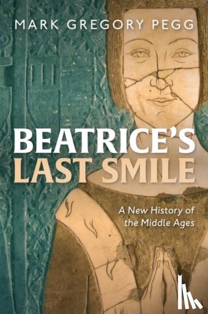 Pegg, Mark Gregory (Professor of History, Professor of History, Department of History, Washington University in St Louis) - Beatrice's Last Smile