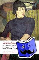 Woolf, Virginia - A Room of One's Own and Three Guineas