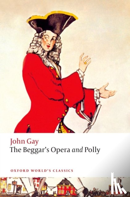 Gay, John - The Beggar's Opera and Polly