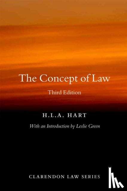 Hart, HLA (late Professor of Jurisprudence - The Concept of Law