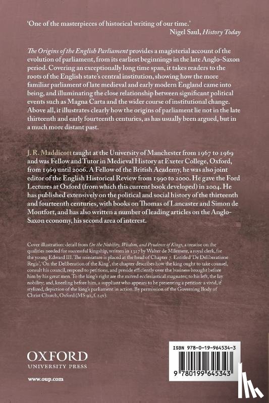 Maddicott, J. R. (Emeritus Fellow and former Tutor in Medieval History - The Origins of the English Parliament, 924-1327