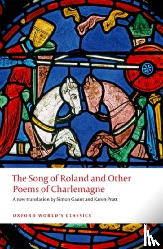 Gaunt, Simon, Pratt, Karen - The Song of Roland and Other Poems of Charlemagne