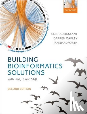 Bessant, Conrad (Professor of Bioinformatics, Oakley, Darren (Software Developer, Shadforth, Ian (Director of Integrated Health - Building Bioinformatics Solutions