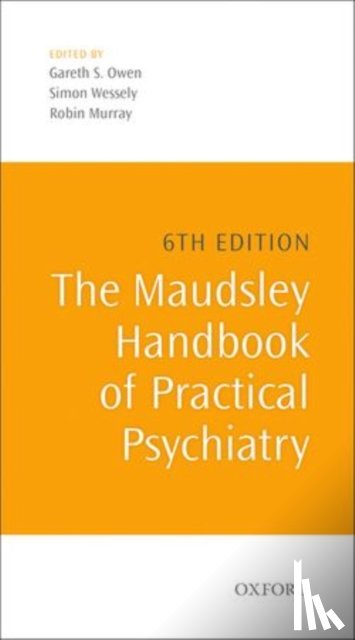  - The Maudsley Handbook of Practical Psychiatry