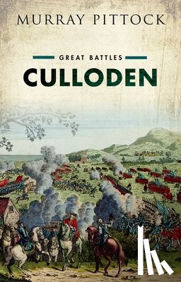 Pittock, Murray (Bradley Professor, University of Glasgow) - Culloden