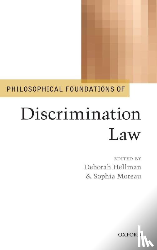  - Philosophical Foundations of Discrimination Law